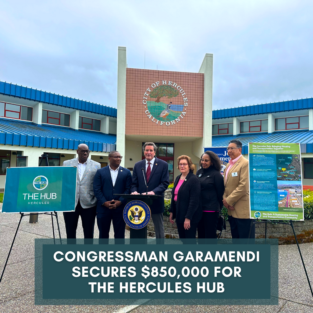 City of Hercules Receives Federal Funds to Advance Hercules Hub Project